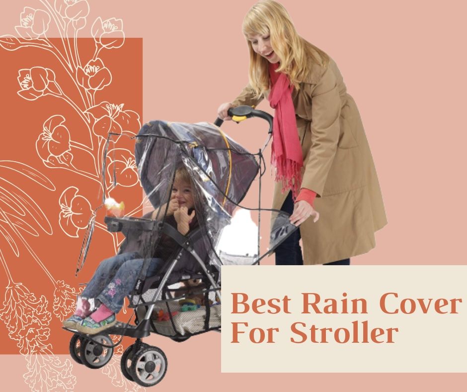 You are currently viewing Rain Cover For Stroller